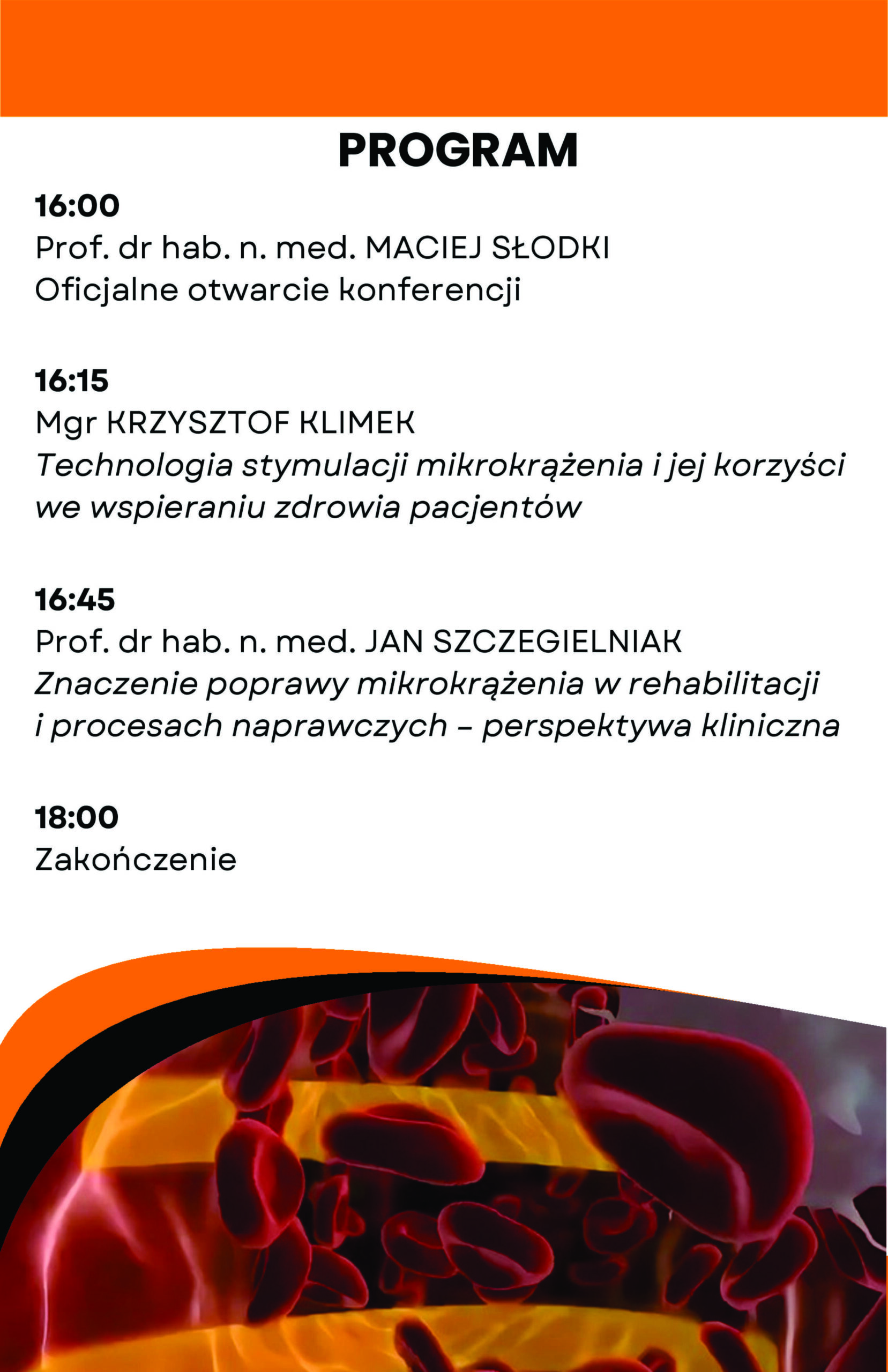 grafika z programem konferencji naukowej pt. Rola mikrokrążenia w stymulacji leczenia, procesów naprawczych i rehabilitacji w wybranych schorzeniach.